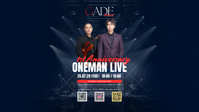 GADE 1st ANNIVERSARY ONEMAN LIVE