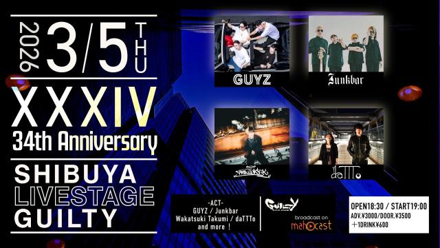 GUILTY 34th Anniversary